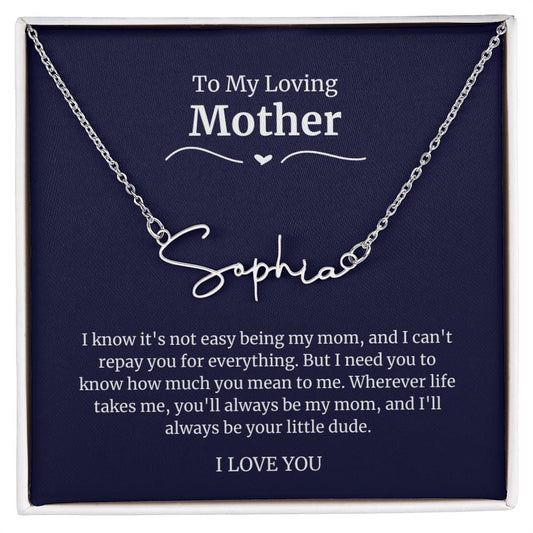 To My Loving Mother Script Name Necklace