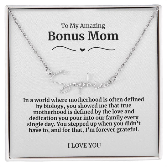 To My Amazing Bonus Mom Signature Necklace