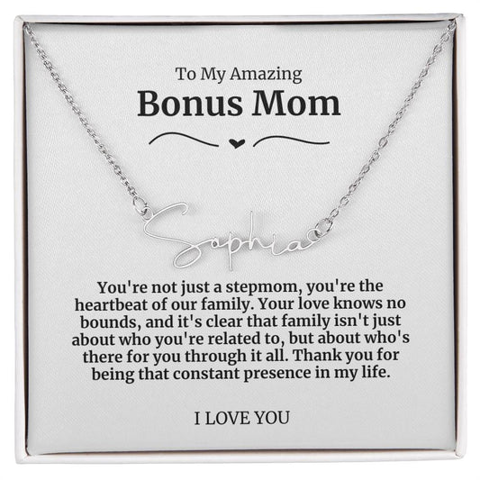 To My Amazing Bonus Mom Signature Necklace