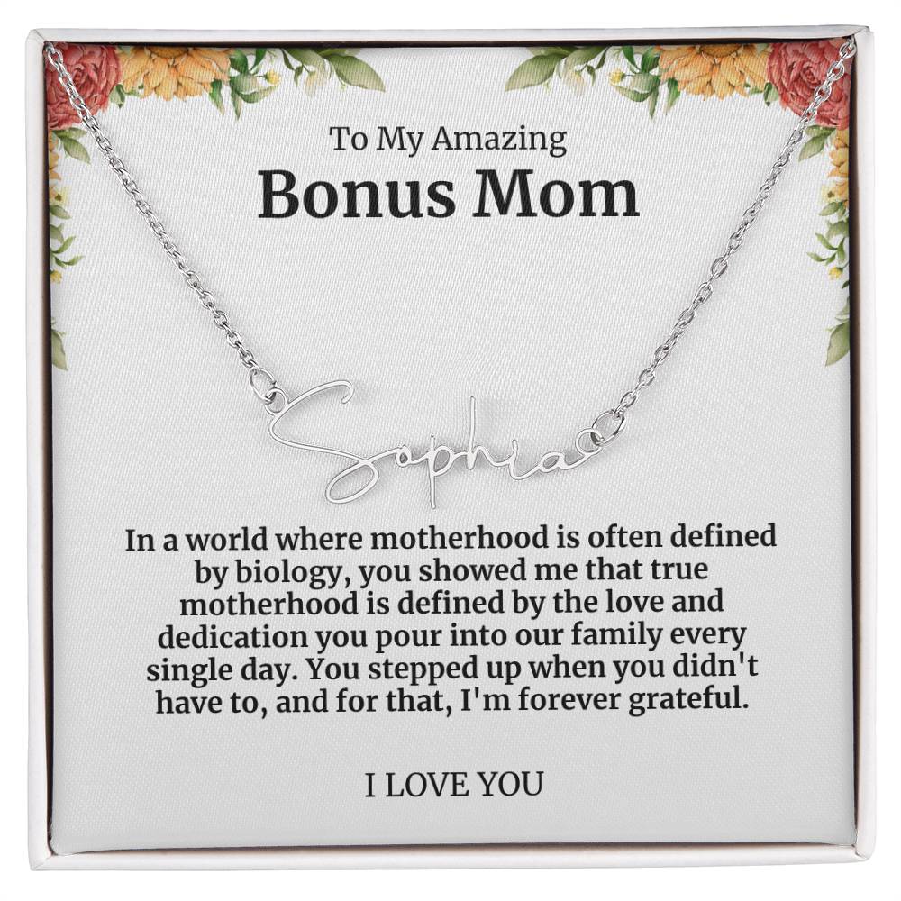 To My Amazing Bonus Mom Signature Necklace