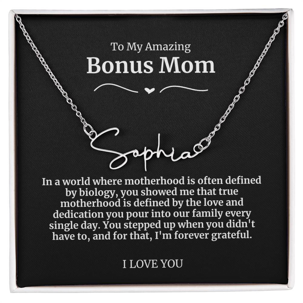 To My Amazing Bonus Mom Signature Necklace