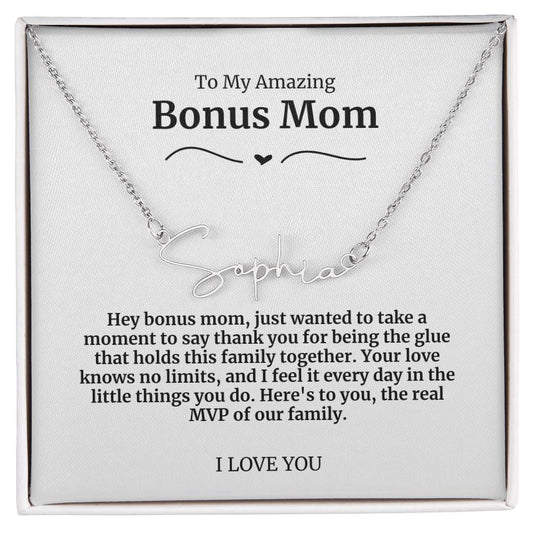 To My Amazing Bonus Mom Signature Necklace