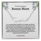 To My Amazing Bonus Mom Signature Necklace