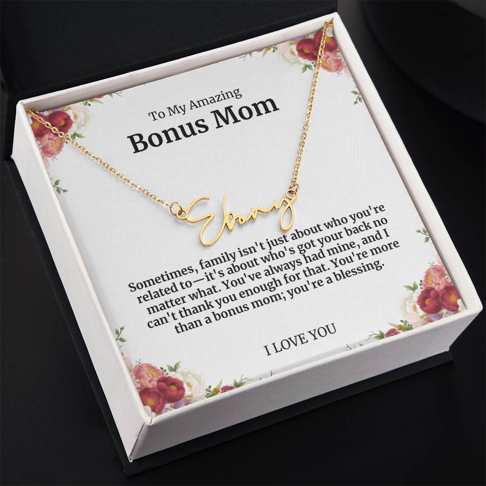 To My Amazing Bonus Mom Signature Necklace