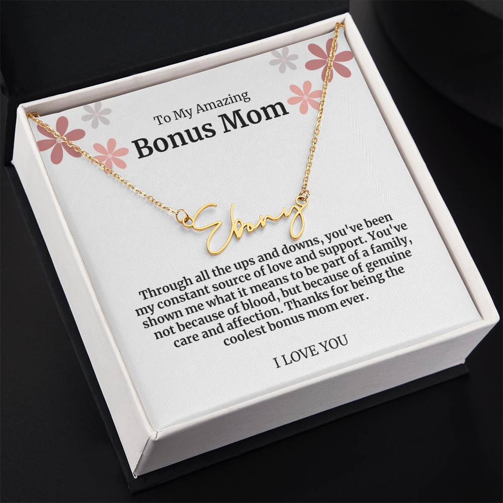 To My Amazing Bonus Mom Signature Necklace