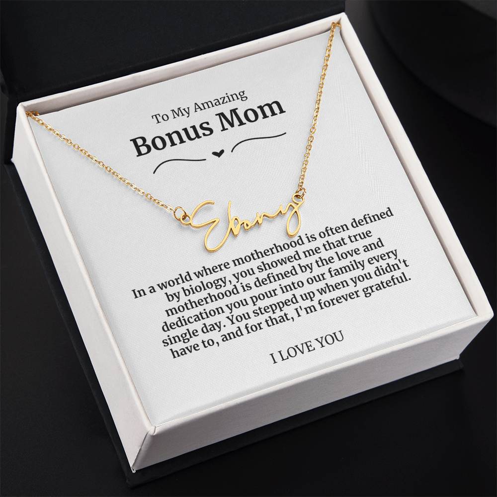 To My Amazing Bonus Mom Signature Necklace