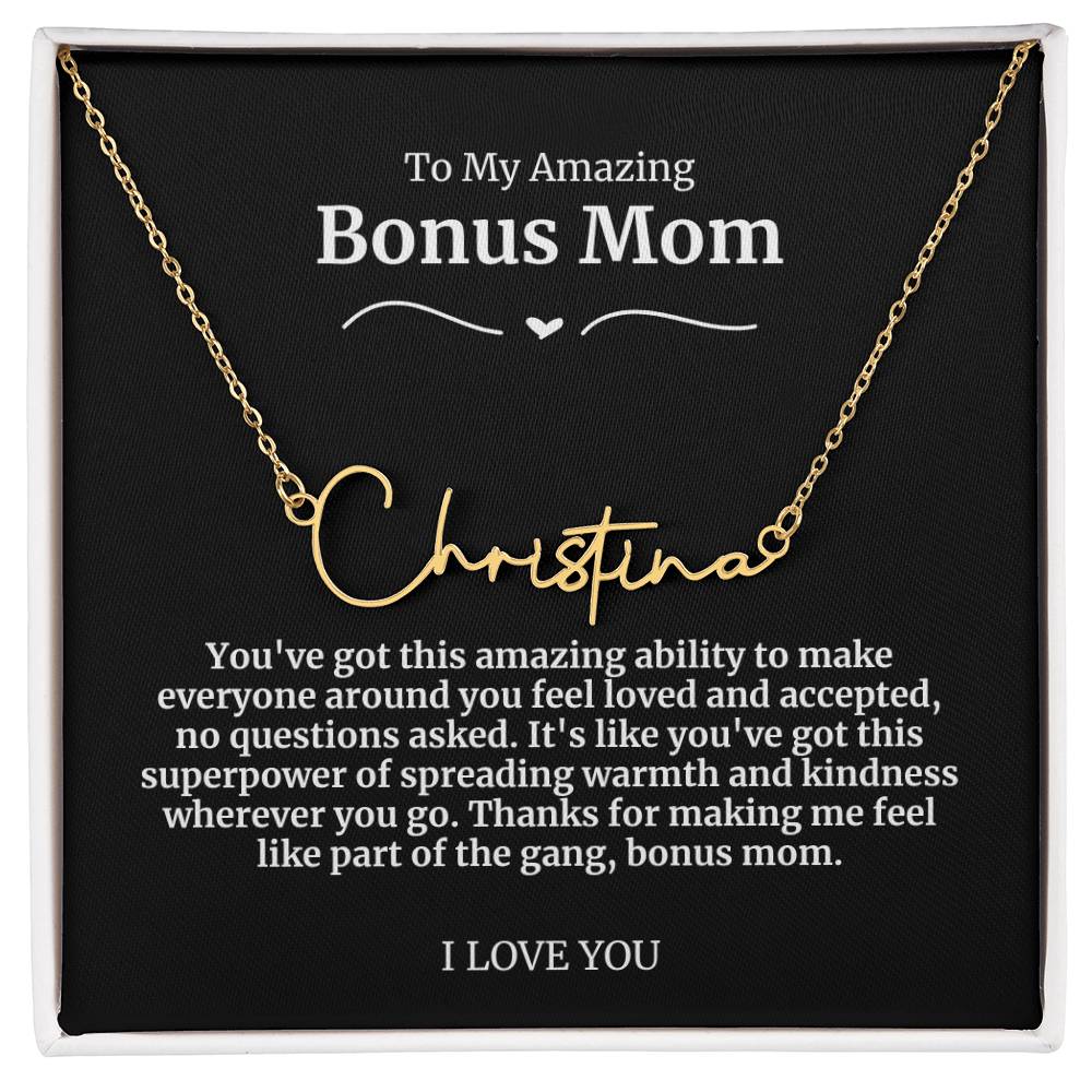 To My Amazing Bonus Mom Signature Necklace