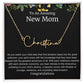 To An Amazing New Mom Personalized Script Name Necklace