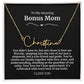 To My Amazing Bonus Mom Signature Necklace