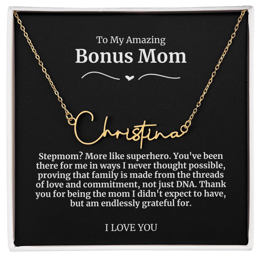 To My Amazing Bonus Mom Signature Necklace