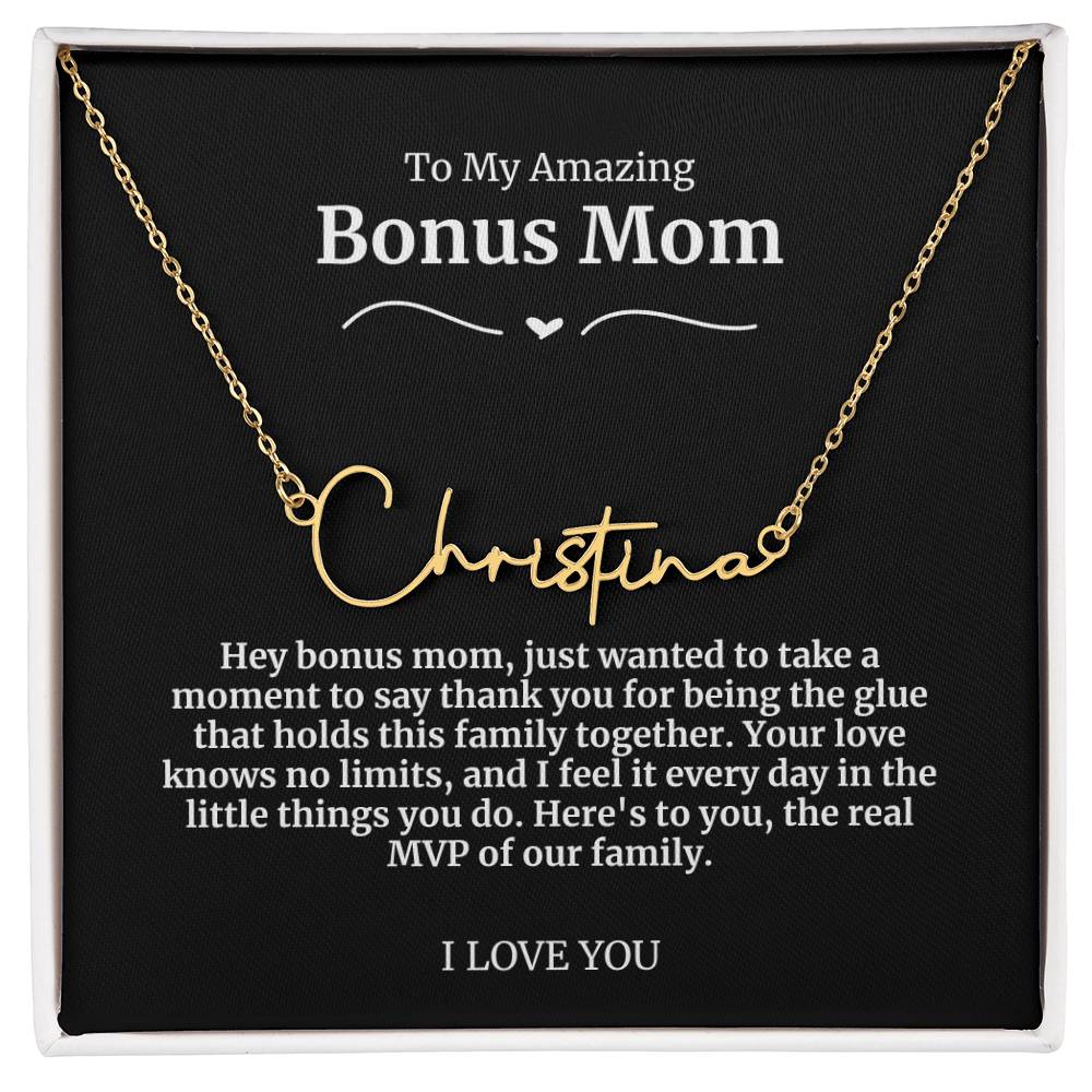 To My Amazing Bonus Mom Signature Necklace