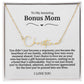 To My Amazing Bonus Mom Signature Necklace