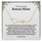 To My Amazing Bonus Mom Signature Necklace
