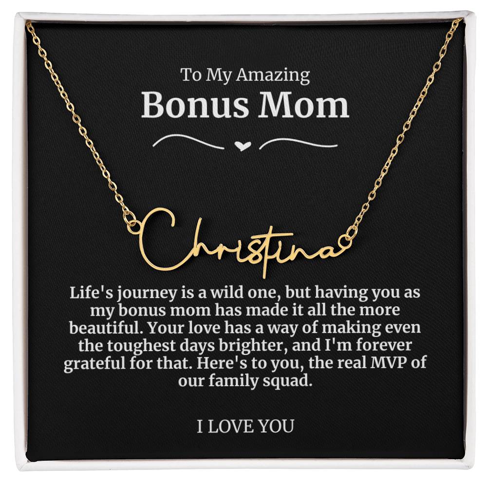 To My Amazing Bonus Mom Signature Necklace