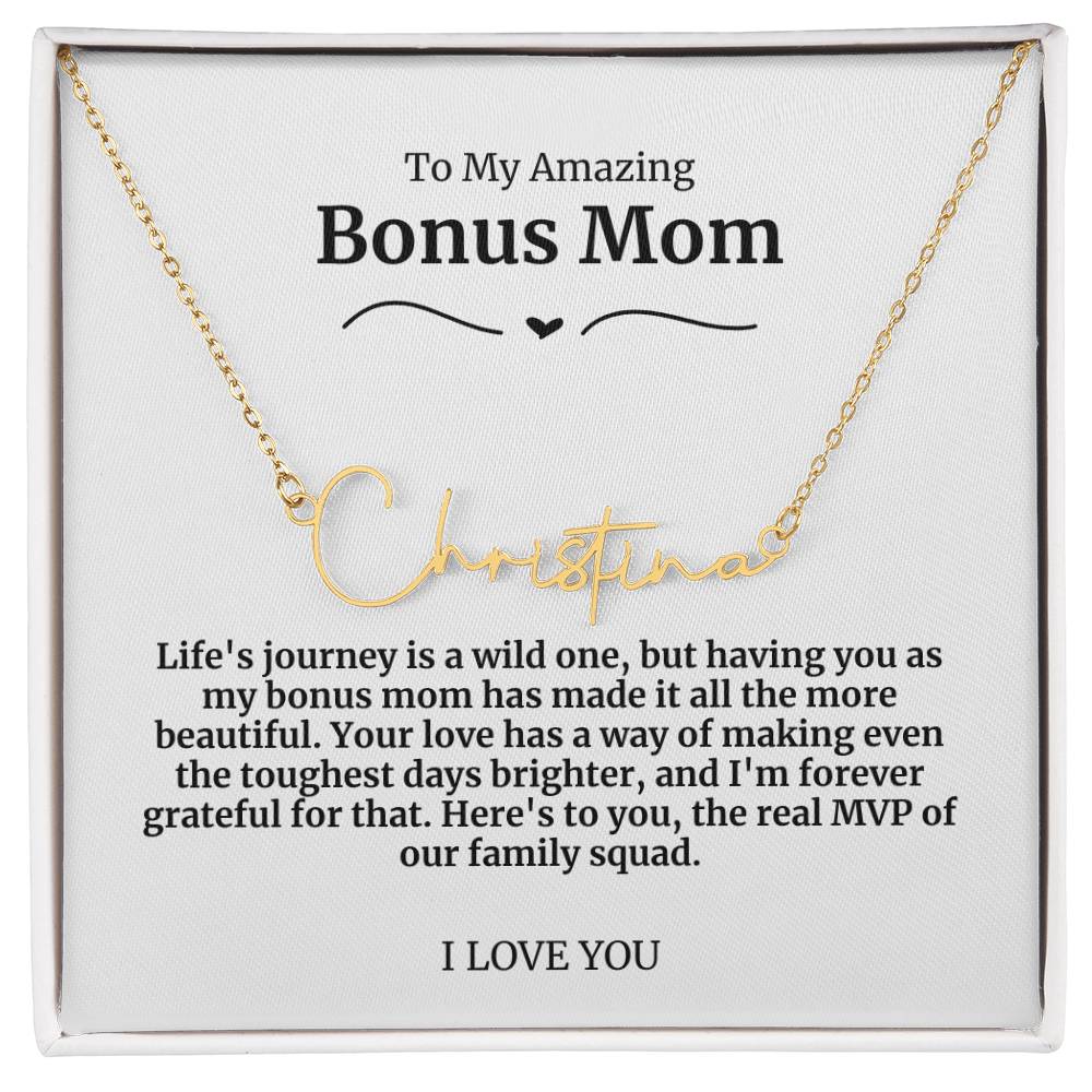 To My Amazing Bonus Mom Signature Necklace