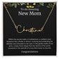 To An Amazing New Mom Personalized Script Name Necklace