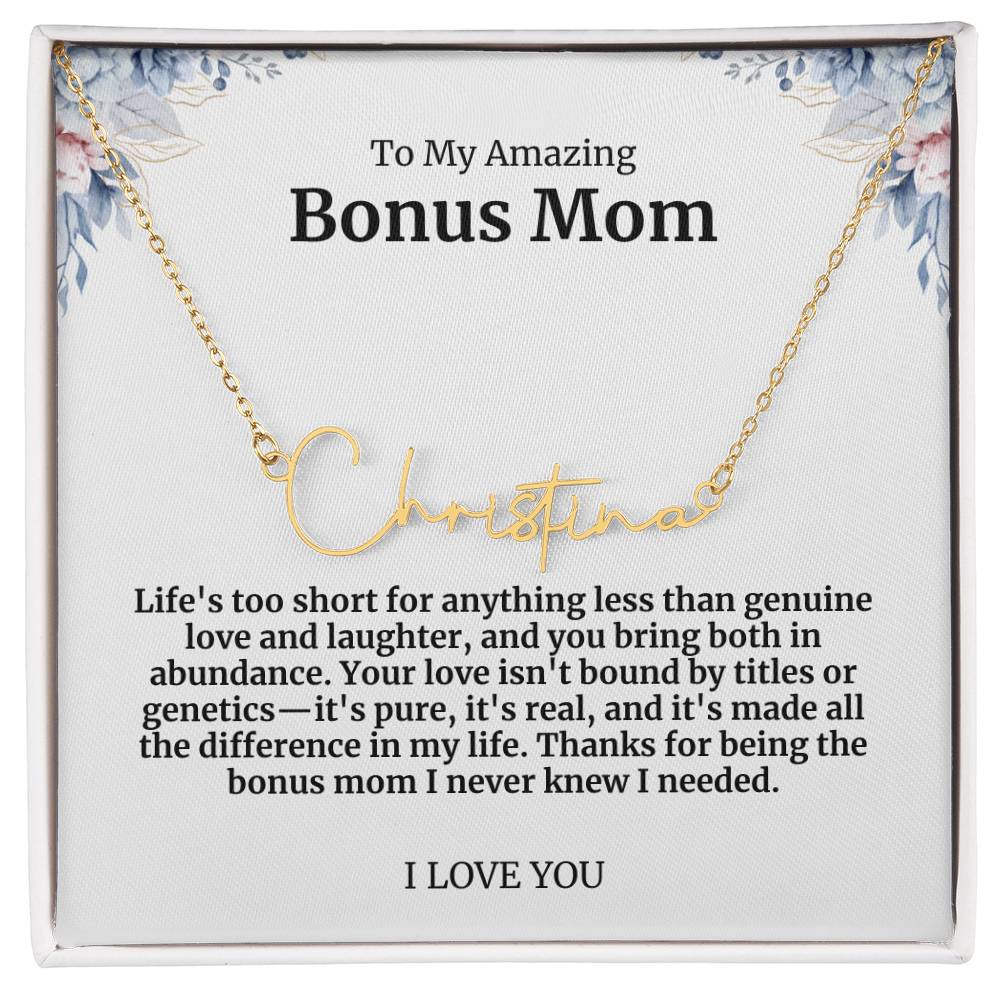 To My Amazing Bonus Mom Signature Necklace