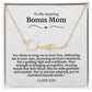 To My Amazing Bonus Mom Signature Necklace