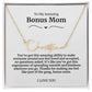 To My Amazing Bonus Mom Signature Necklace