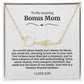 To My Amazing Bonus Mom Signature Necklace