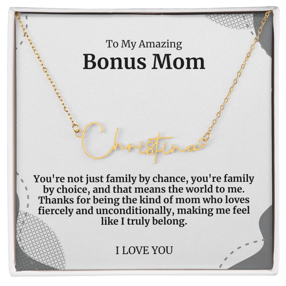 To My Amazing Bonus Mom Signature Necklace