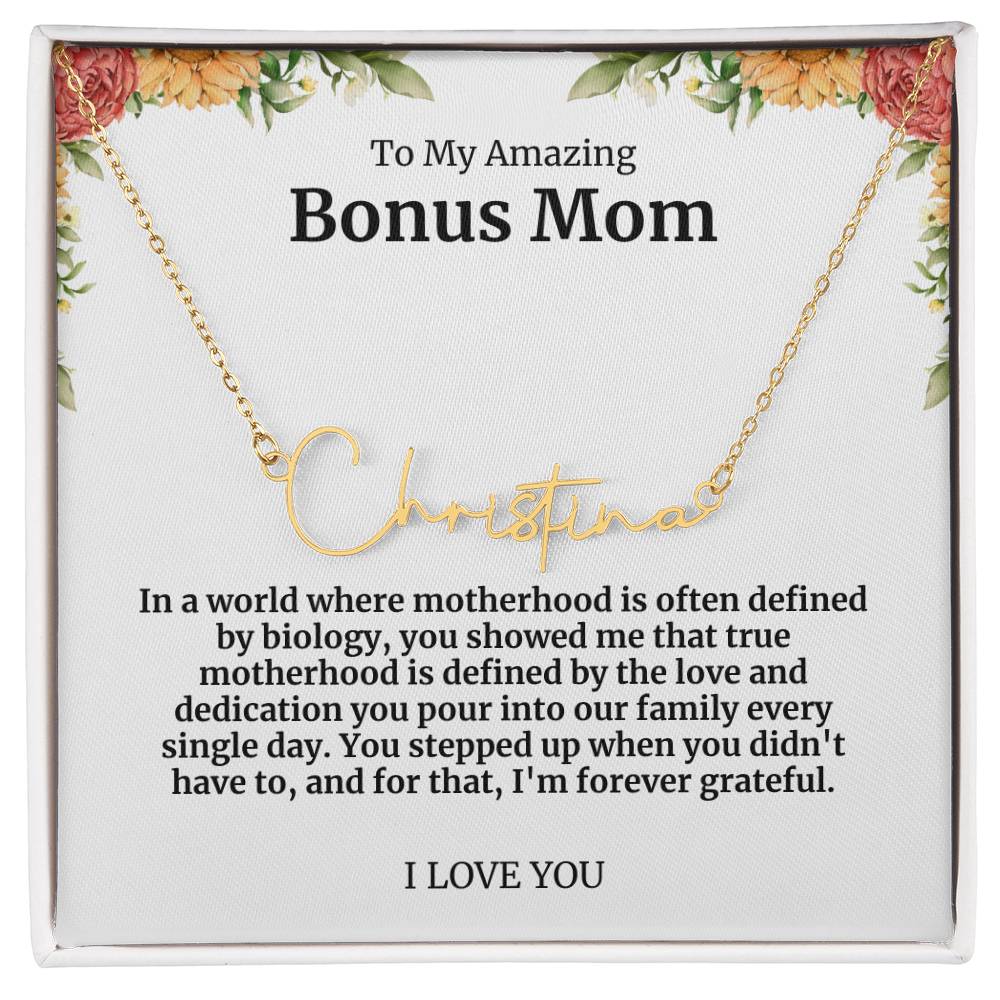 To My Amazing Bonus Mom Signature Necklace