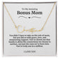 To My Amazing Bonus Mom Signature Necklace