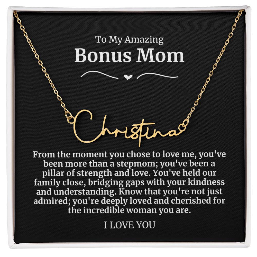 23 To My Amazing Bonus Mom Signature Necklace