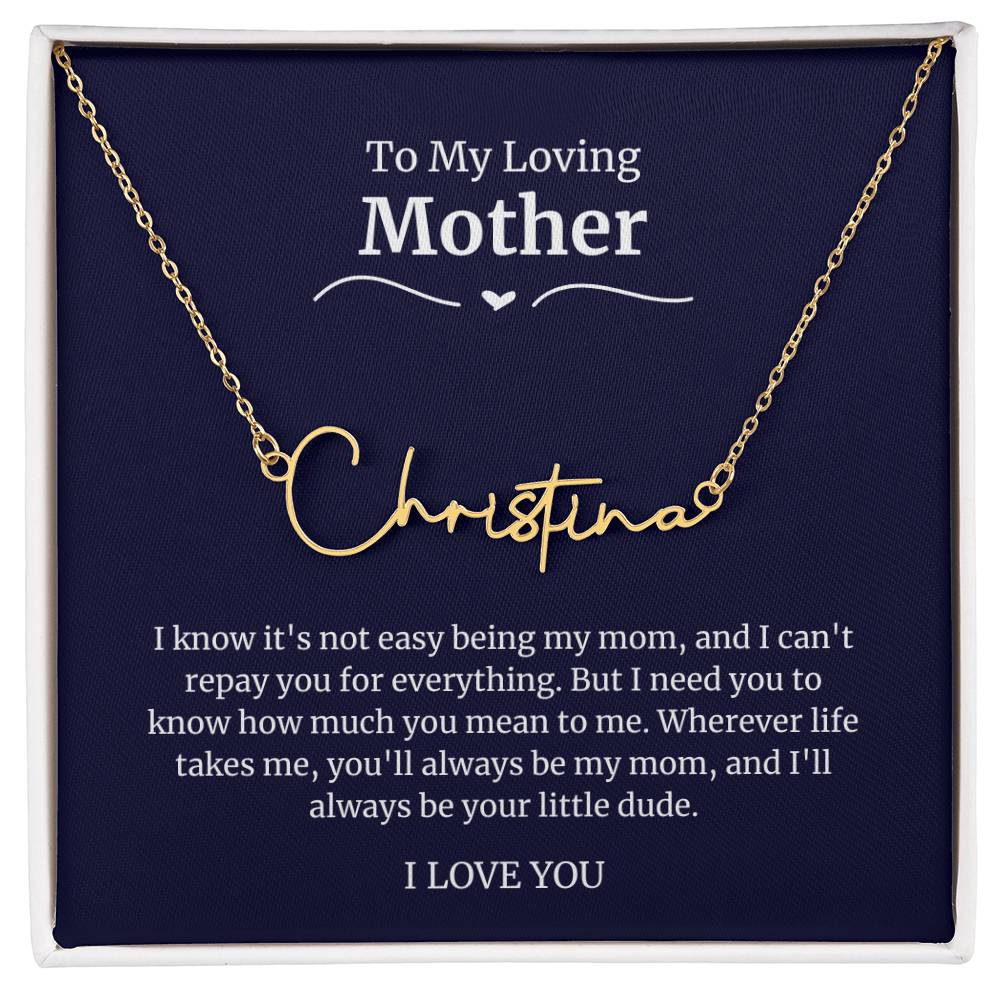 To My Loving Mother Script Name Necklace