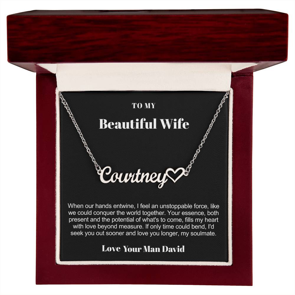 To My Wife , Girlfriend or Soulmate Personalized Name Necklace