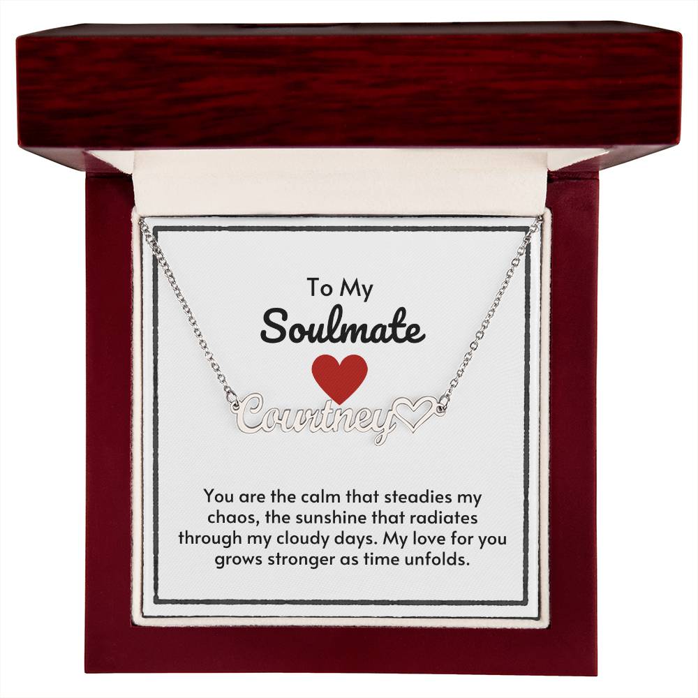 Soulmate Custom Name Necklace With Heart-My Love For You Grows Stronger