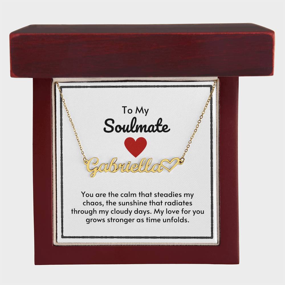 Soulmate Custom Name Necklace With Heart-My Love For You Grows Stronger