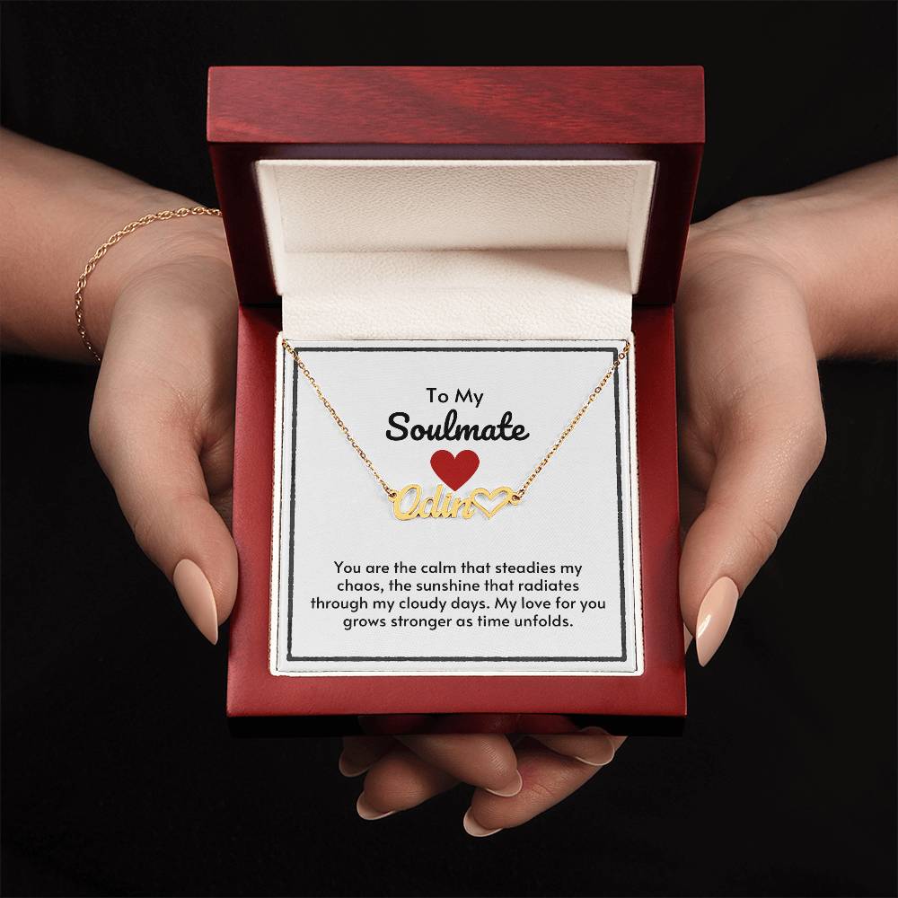 Soulmate Custom Name Necklace With Heart-My Love For You Grows Stronger