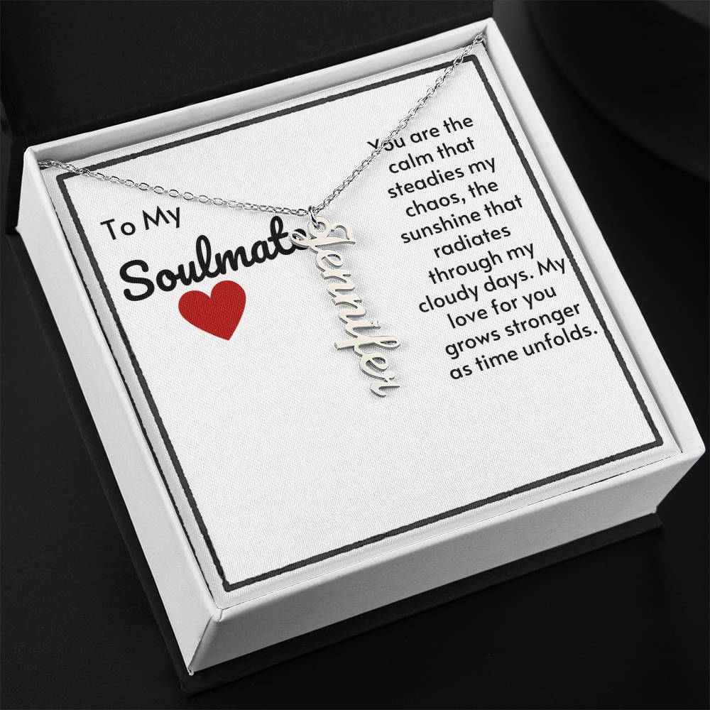 Soulmate Custom Vertical Name Necklace-My Love For You Grows Stronger