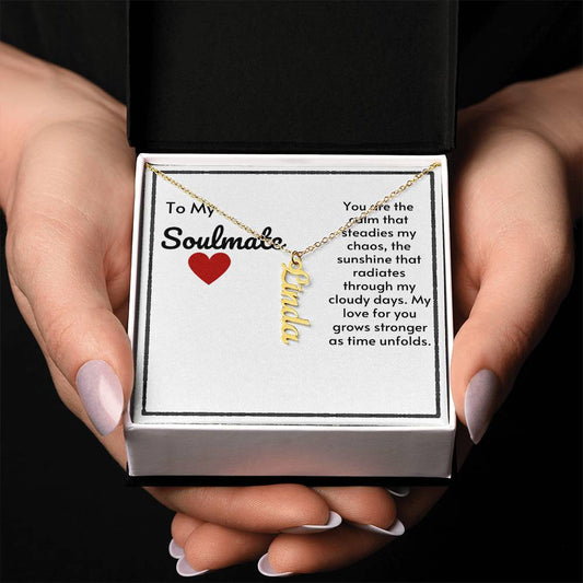 Soulmate Custom Vertical Name Necklace-My Love For You Grows Stronger