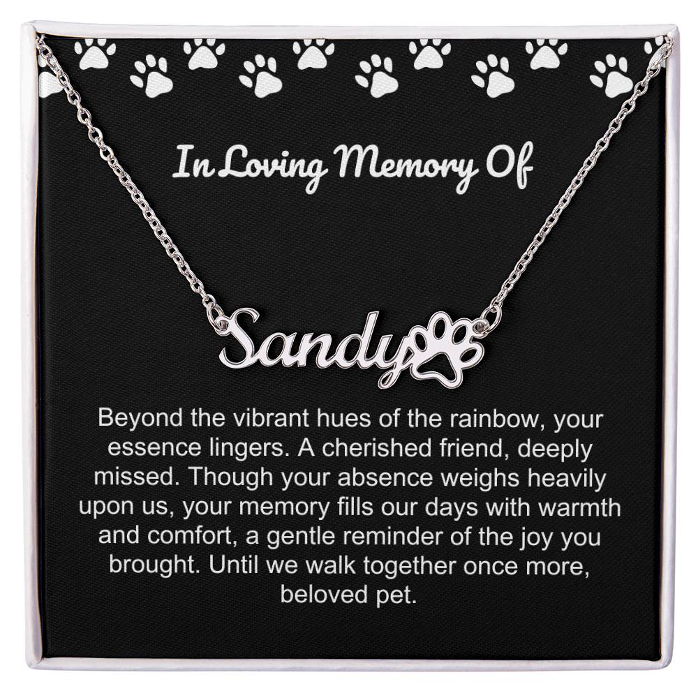 In Loving Memory Of Pet Paw Necklace