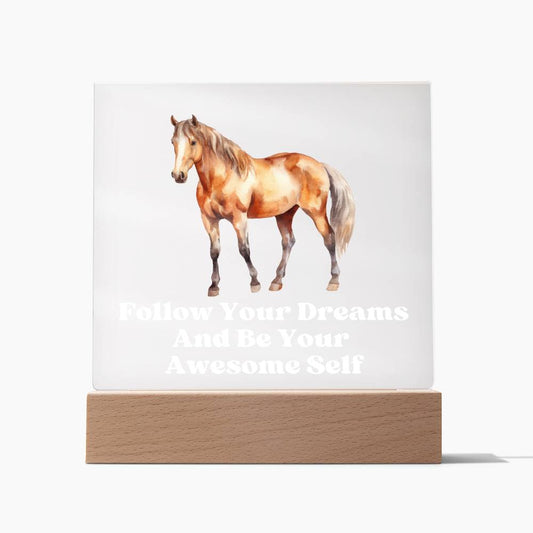 Square Night Light Plaque - Be Your Awesome Self Horse