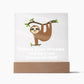 Square Night Light Plaque - Be Your Awesome Self Sloth