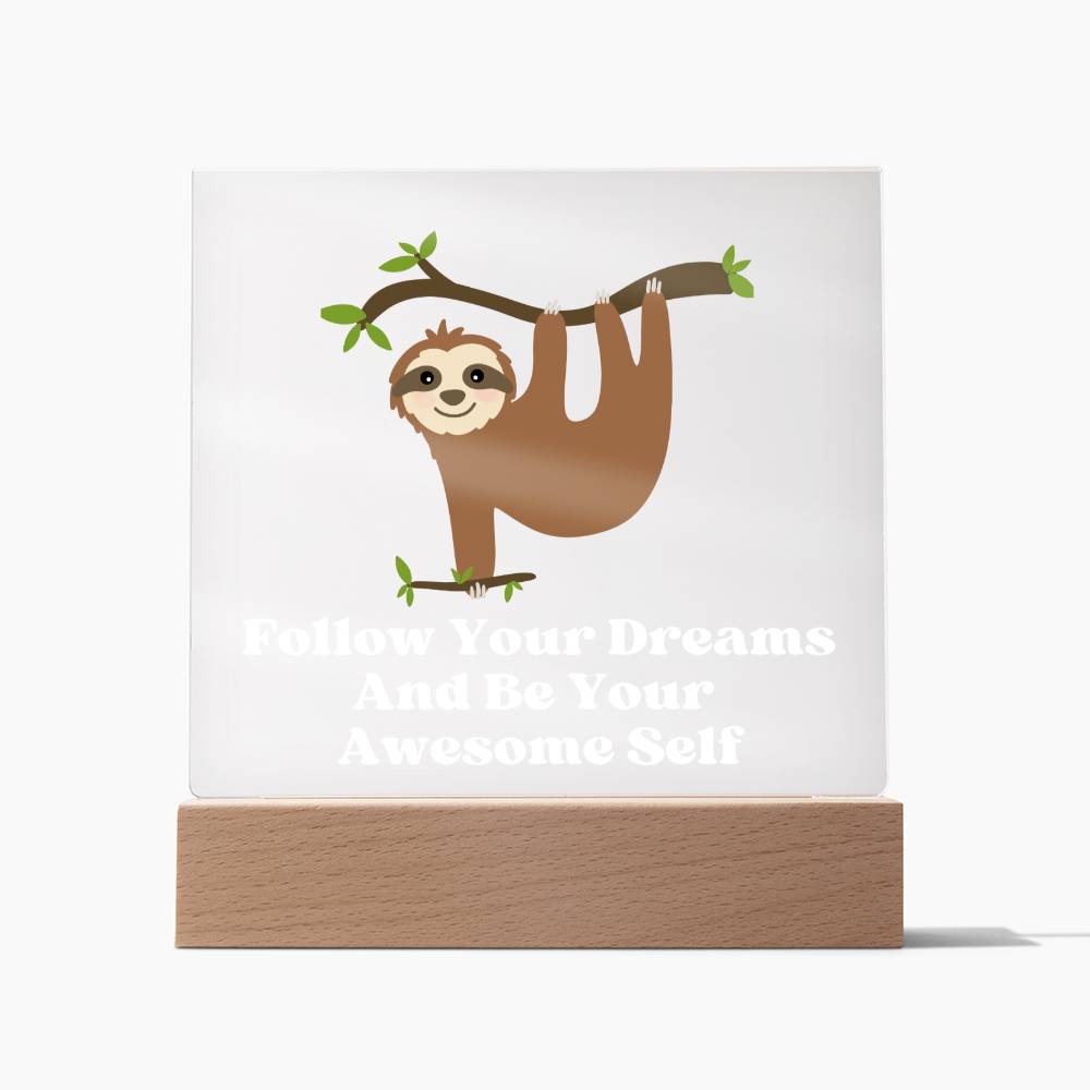 Square Night Light Plaque - Be Your Awesome Self Sloth