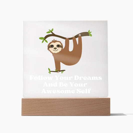Square Night Light Plaque - Be Your Awesome Self Sloth