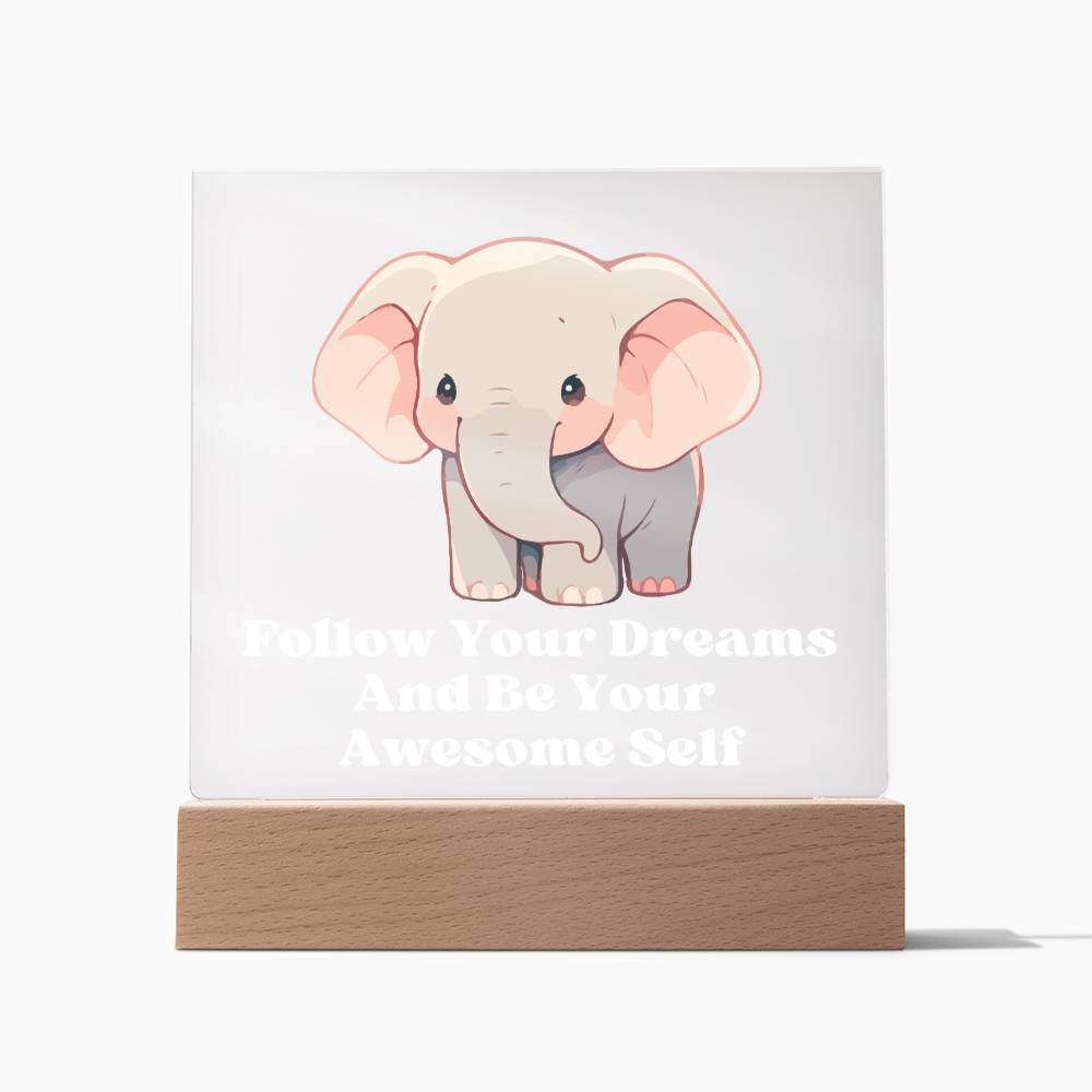 Square Night Light Plaque - Be Your Awesome Self Elephant