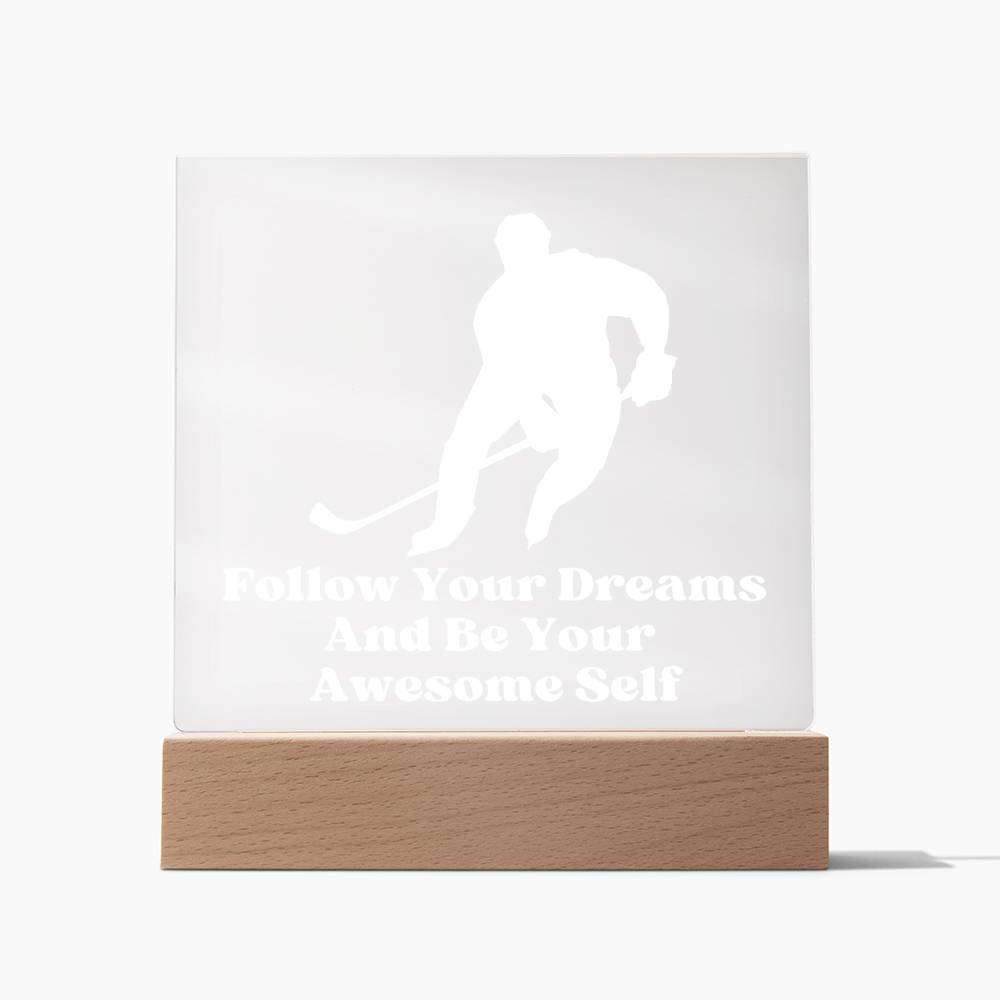 Square Night Light Plaque - Be Your Awesome Self -Hockey