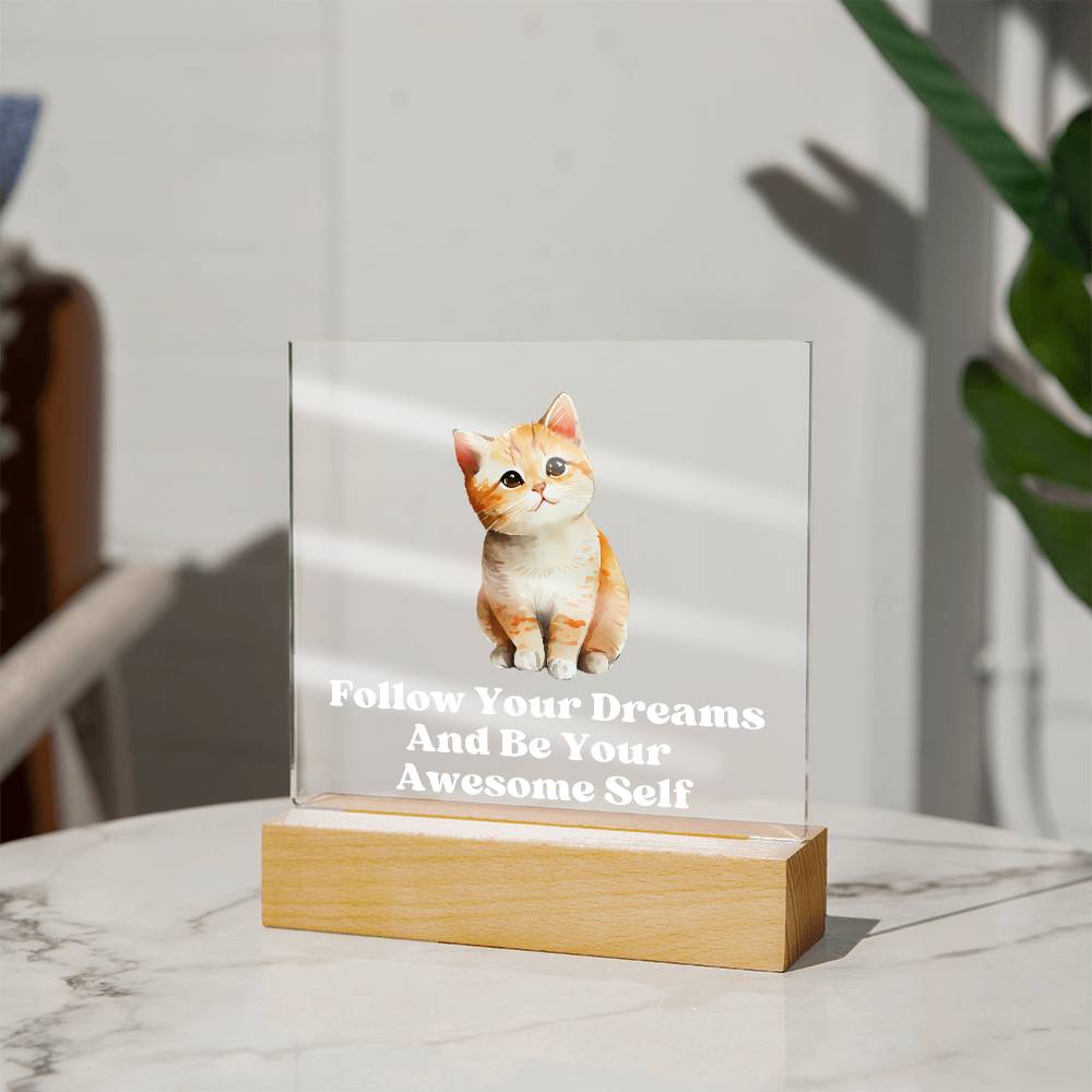Square Night Light Plaque - Be Your Awesome Self Kitten Cat