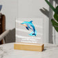 Square Night Light Plaque - Be Your Awesome Self Dolphin