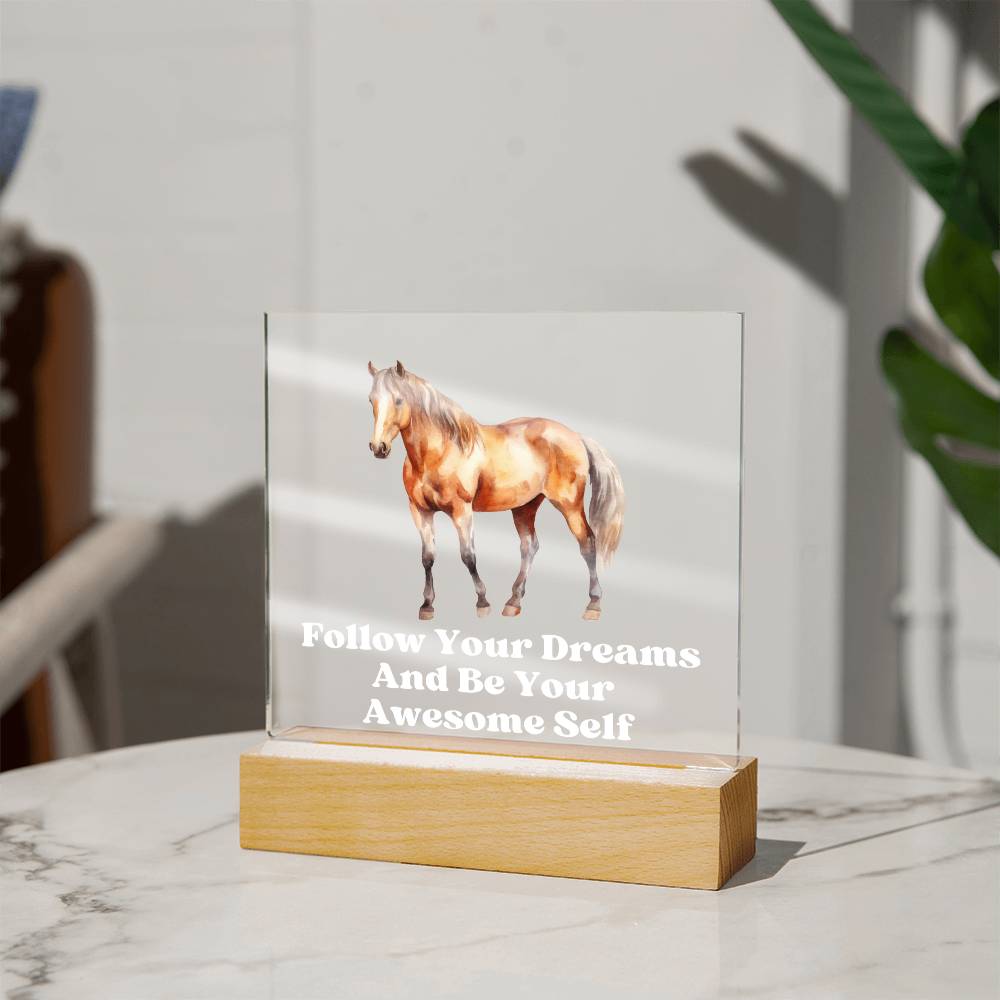 Square Night Light Plaque - Be Your Awesome Self Horse
