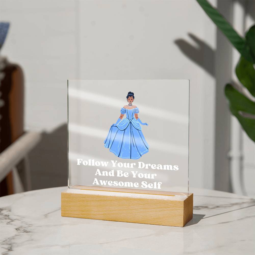 Square Night Light Plaque - Be Your Awesome Self Princess