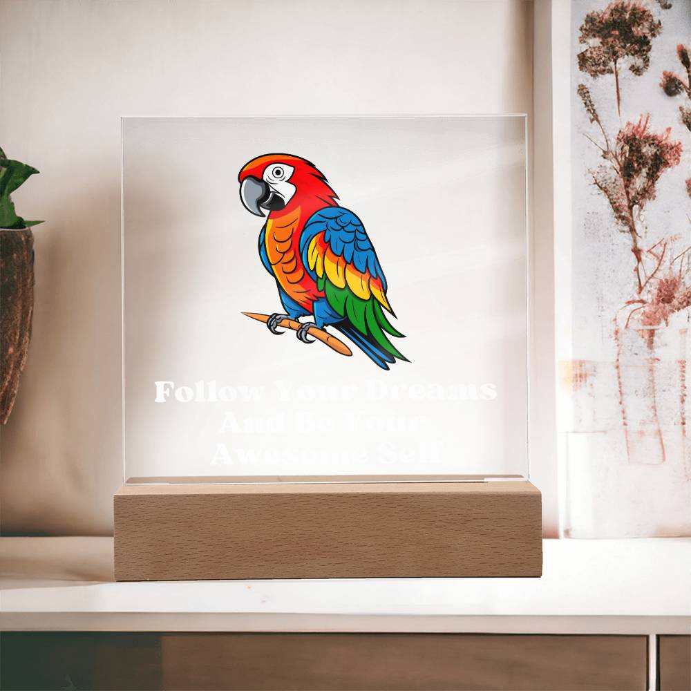 Square Night Light Plaque - Be Your Awesome Self Parrot