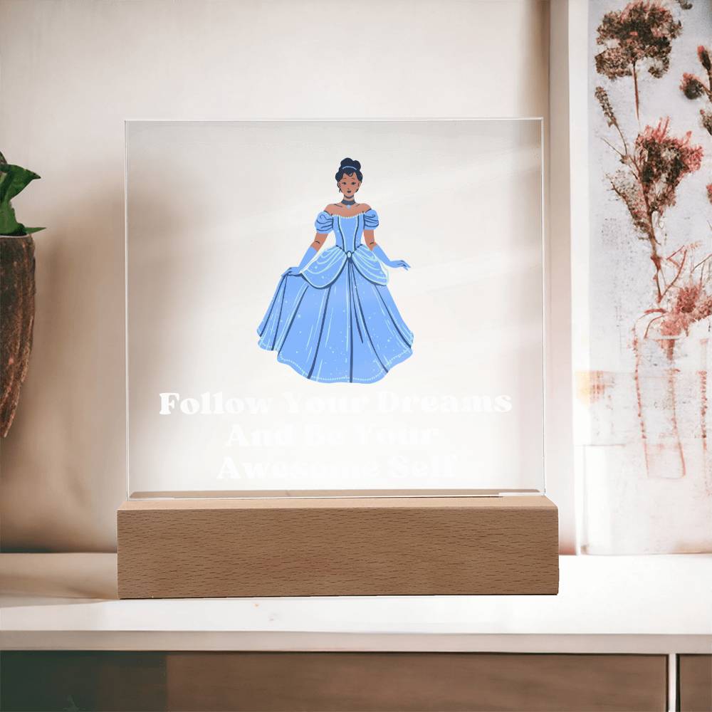 Square Night Light Plaque - Be Your Awesome Self Princess