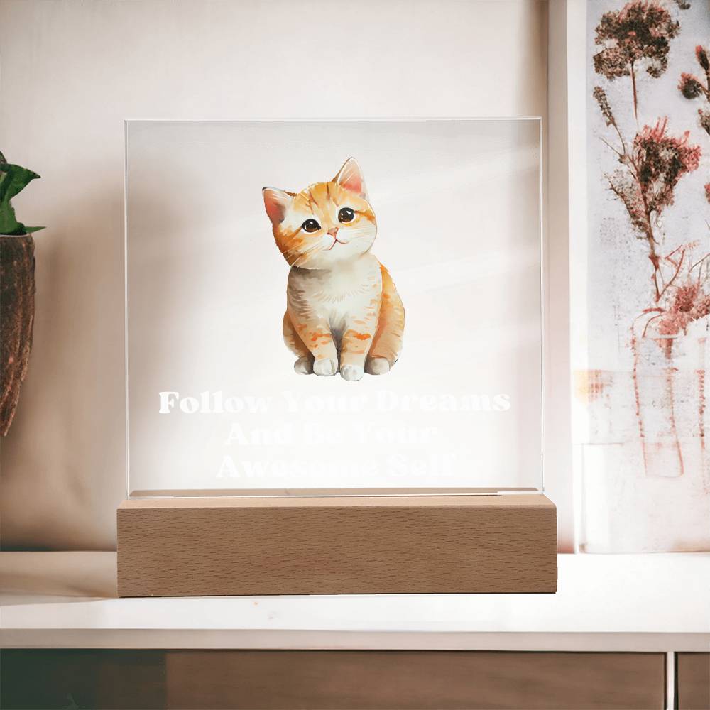 Square Night Light Plaque - Be Your Awesome Self Kitten Cat