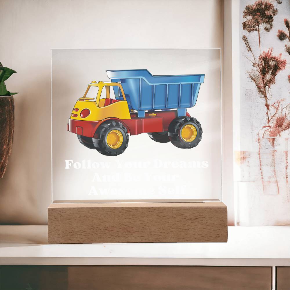 Square Night Light Plaque - Be Your Awesome Self Blue Dump Truck